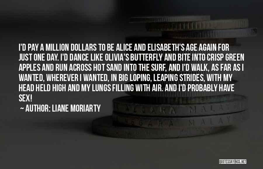 Crisp Day Quotes By Liane Moriarty