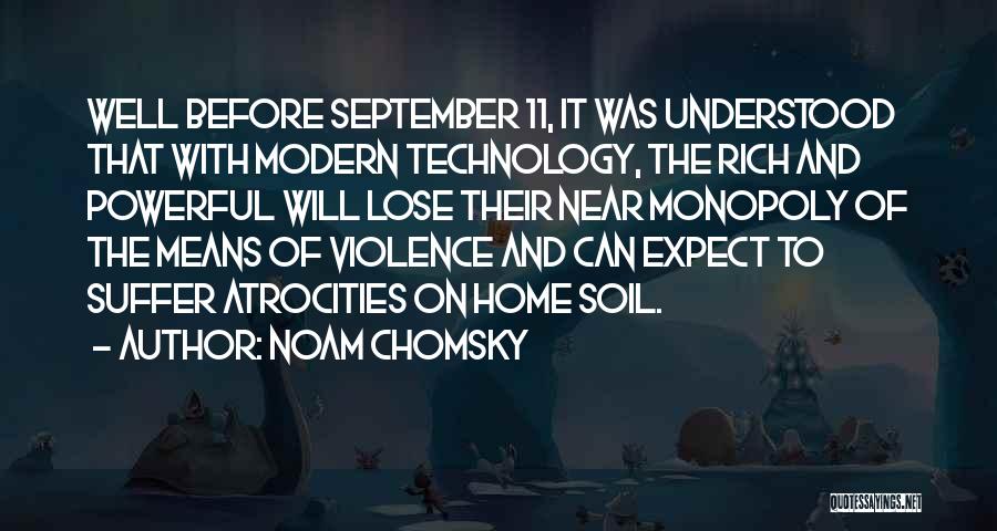 Crispen Thielen Quotes By Noam Chomsky