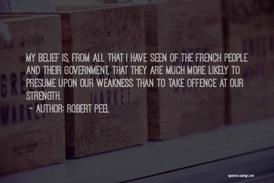 Crispen Thielen Quotes By Robert Peel