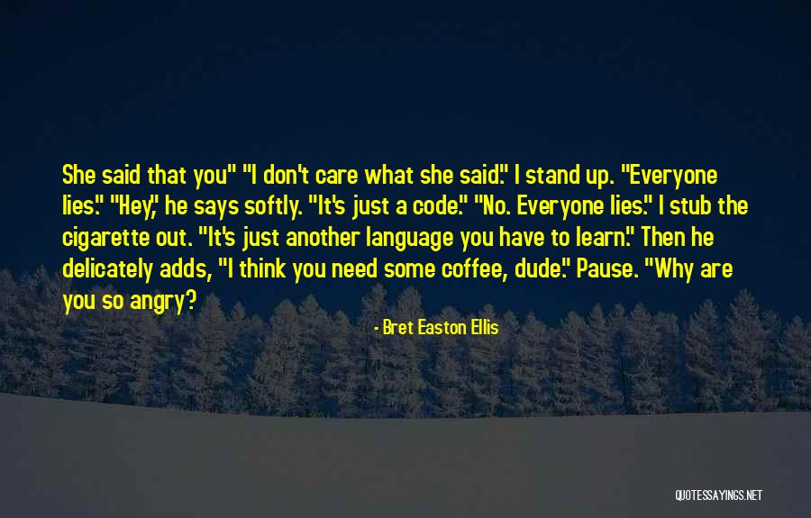 Crispers Winter Quotes By Bret Easton Ellis