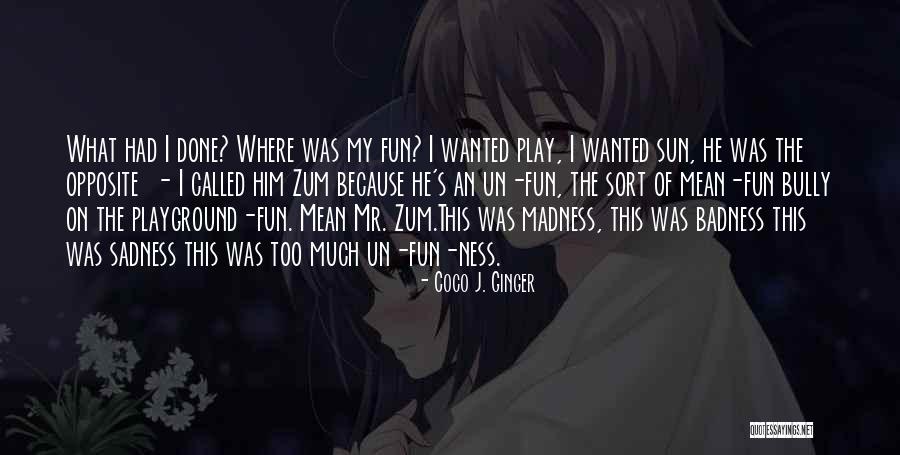 Crispers Winter Quotes By Coco J. Ginger
