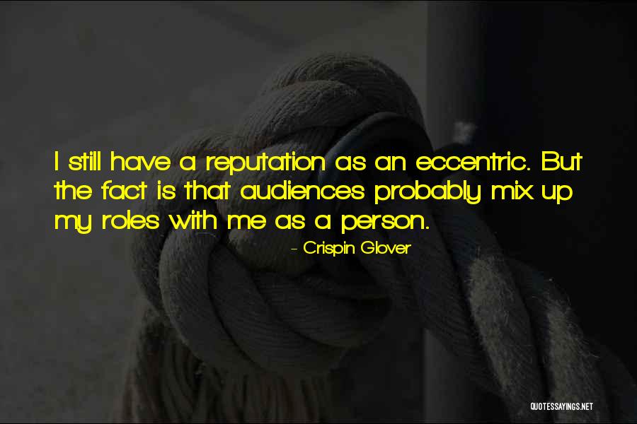 Crispin Glover Quotes 474922 Crispin Glover Quotes 474922
