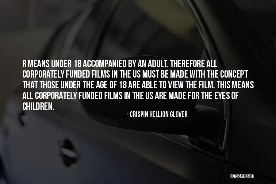 Crispin Hellion Glover Quotes 2038936