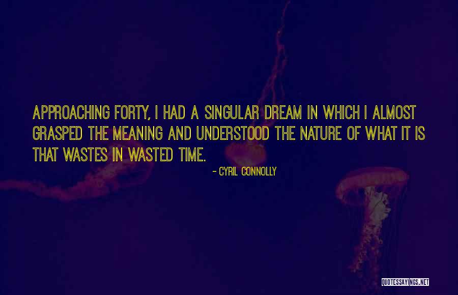 Crispulo Pascual Quotes By Cyril Connolly Crispulo Pascual Quotes By Cyril Connolly