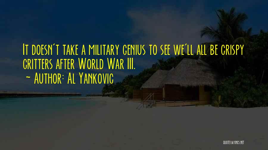 Crispy Quotes By Al Yankovic