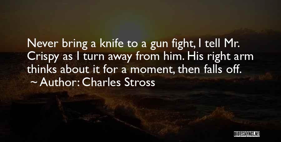 Crispy Quotes By Charles Stross