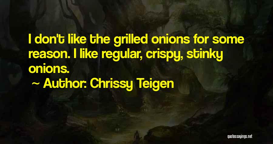Crispy Quotes By Chrissy Teigen