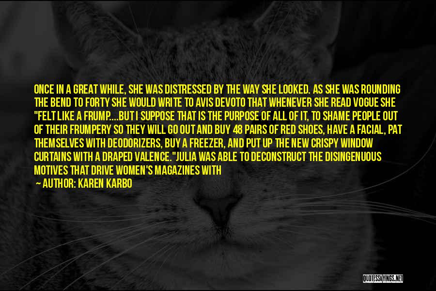 Crispy Quotes By Karen Karbo