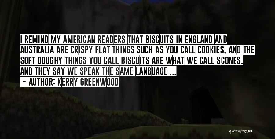 Crispy Quotes By Kerry Greenwood