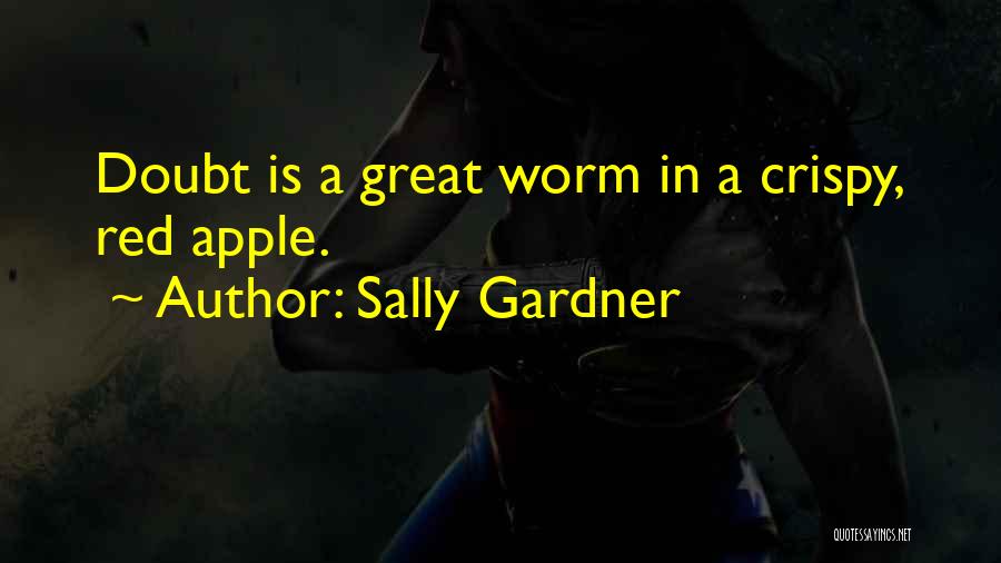 Crispy Quotes By Sally Gardner