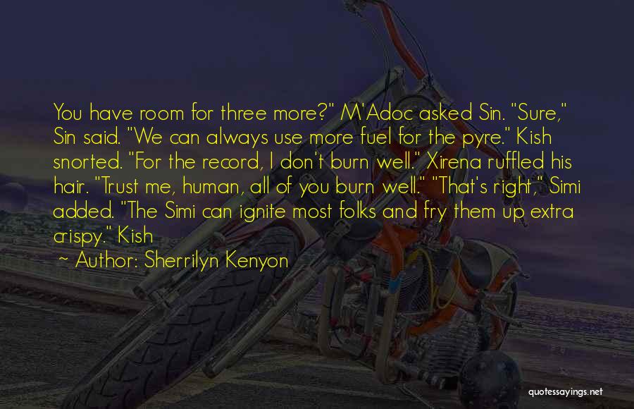 Crispy Quotes By Sherrilyn Kenyon