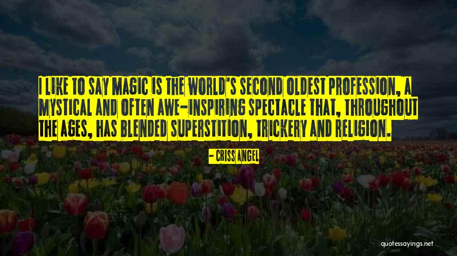 Criss Angel Quotes 1946754