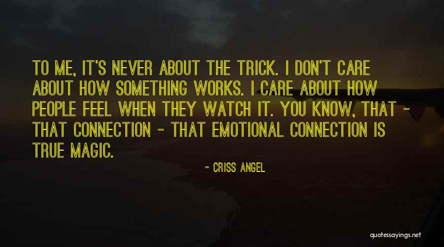 Criss Angel Quotes 2006222