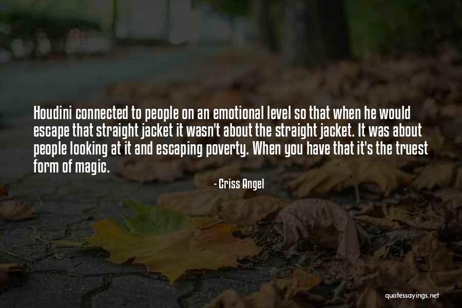 Criss Angel Quotes 288167 Criss Angel Quotes 288167