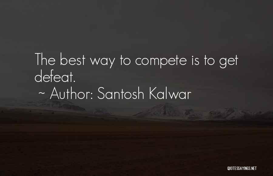 Criss Cross 1949 Quotes By Santosh Kalwar