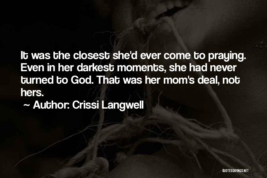 Crissi Langwell Quotes 1572848