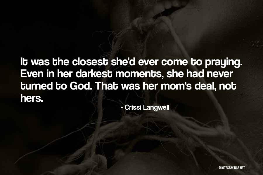 Crissi Langwell Quotes 1572848