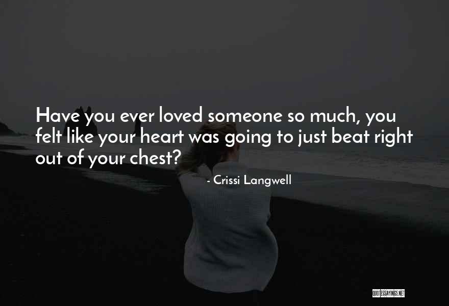 Crissi Langwell Quotes 911296