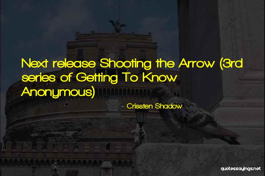 Crissten Shadow Quotes 2043580 Crissten Shadow Quotes 2043580