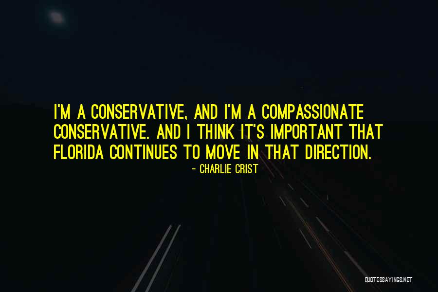 Crist Quotes By Charlie Crist Crist Quotes By Charlie Crist
