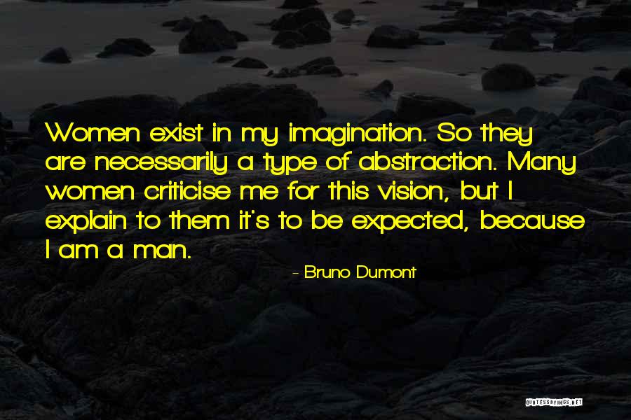Cristalleria Quotes By Bruno Dumont Cristalleria Quotes By Bruno Dumont