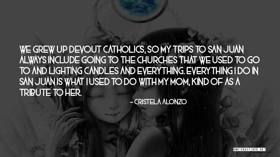 Cristela Alonzo Quotes 991766 Cristela Alonzo Quotes 991766