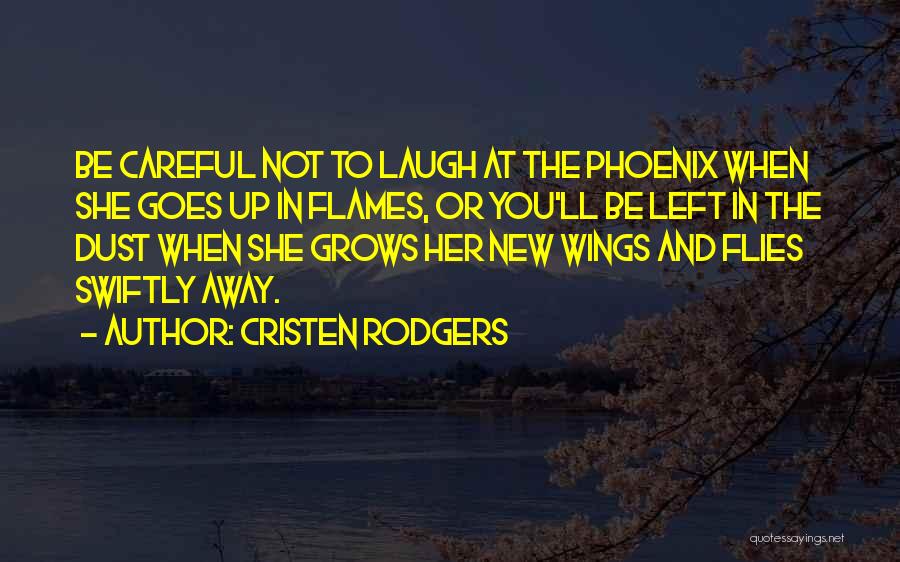 Cristen Rodgers Quotes 1259806