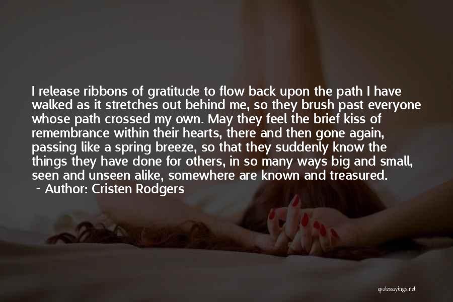 Cristen Rodgers Quotes 1532207