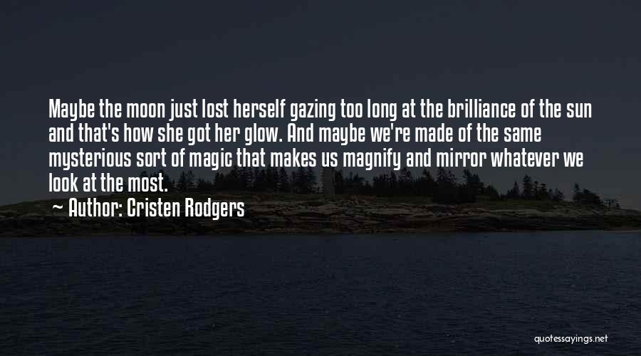 Cristen Rodgers Quotes 1811823