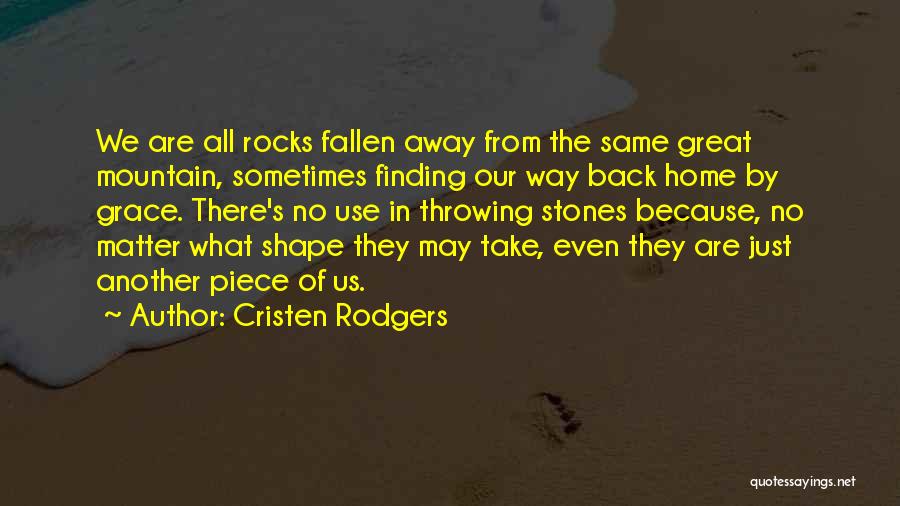 Cristen Rodgers Quotes 2015334