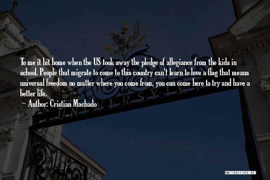 Cristian Machado Quotes 969674