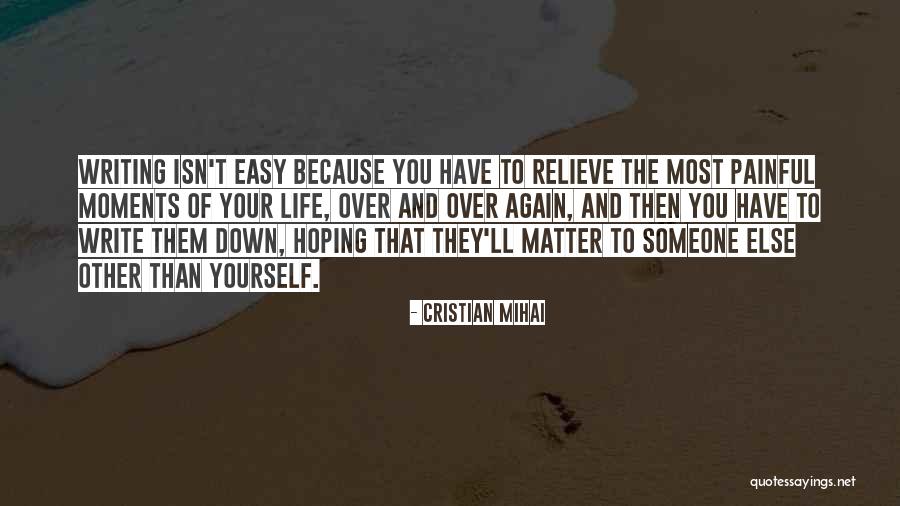 Cristian Mihai Quotes 543190