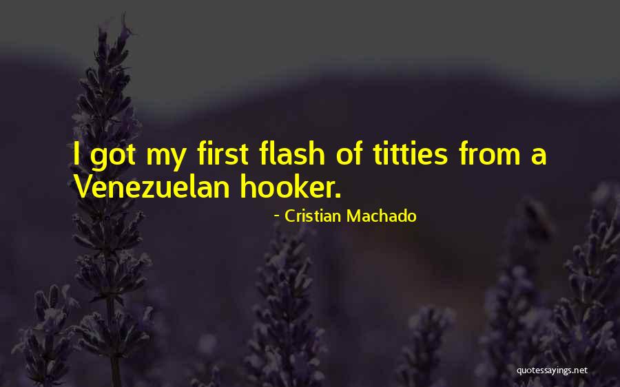 Cristian Quotes By Cristian Machado Cristian Quotes By Cristian Machado