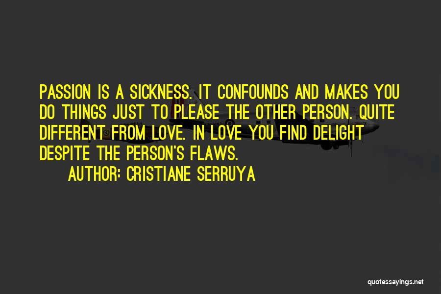 Cristiane Serruya Quotes 967170