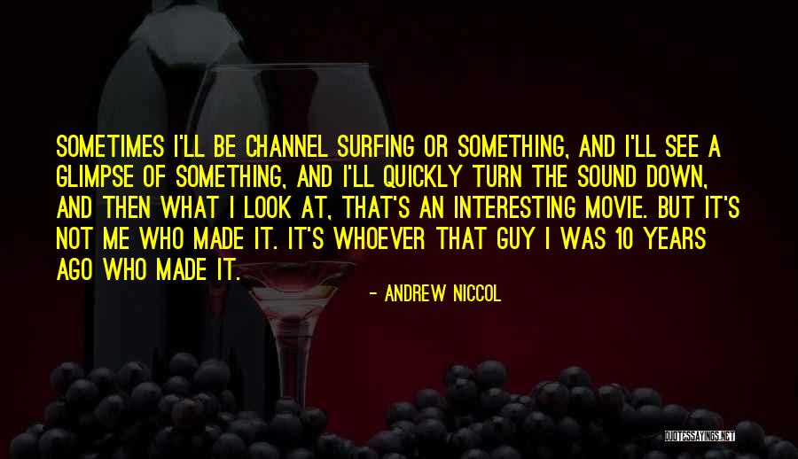 Cristianinho Quotes By Andrew Niccol Cristianinho Quotes By Andrew Niccol