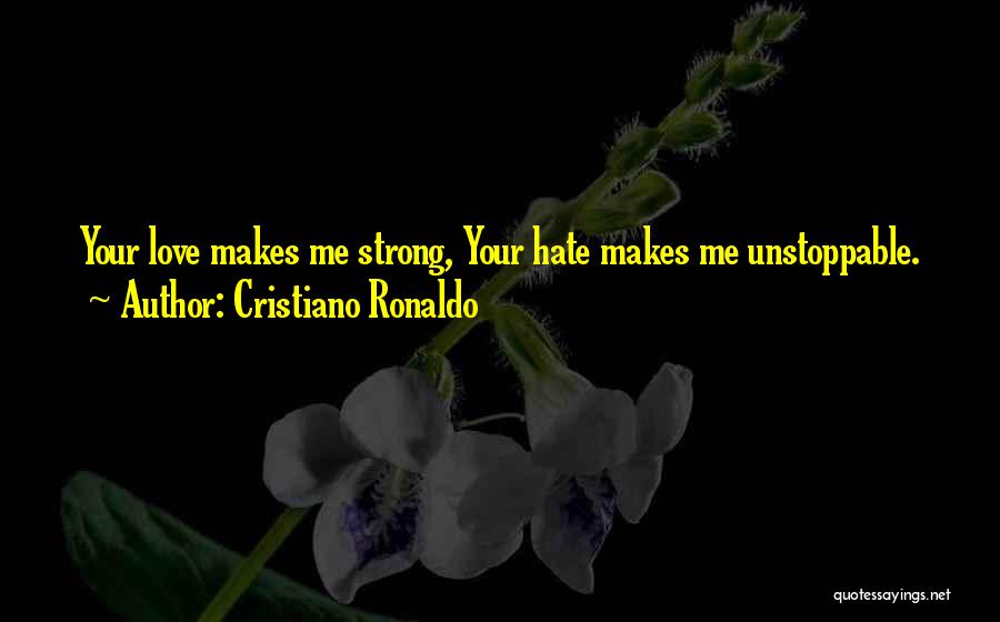 Cristiano Quotes By Cristiano Ronaldo