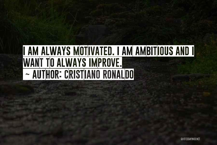 Cristiano Quotes By Cristiano Ronaldo