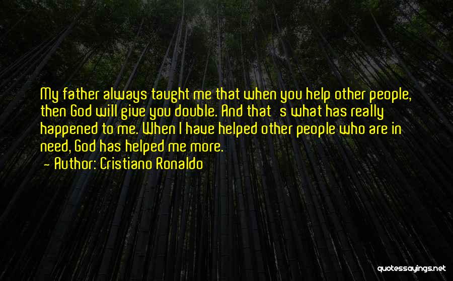 Cristiano Quotes By Cristiano Ronaldo