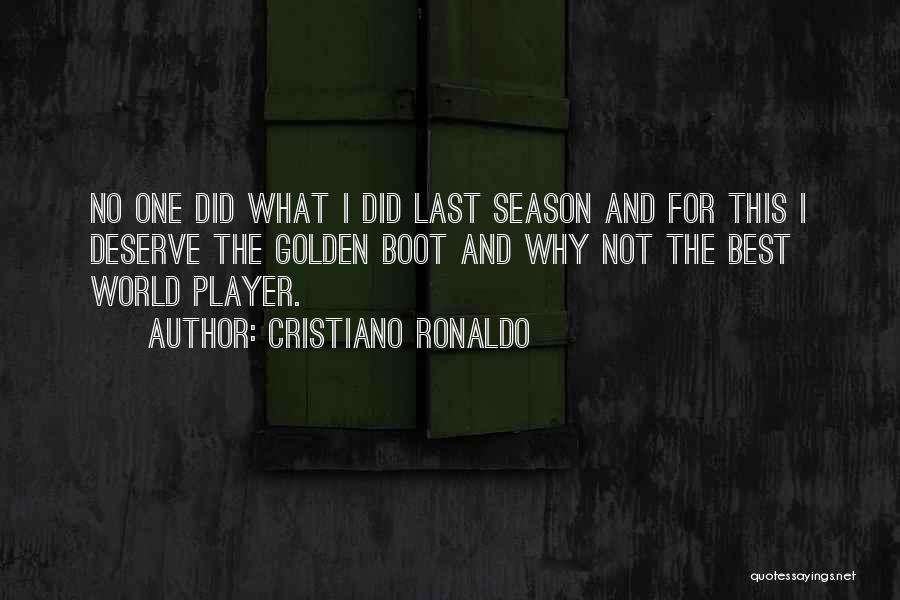 Cristiano Ronaldo Best Quotes By Cristiano Ronaldo