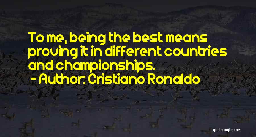 Cristiano Ronaldo Best Quotes By Cristiano Ronaldo