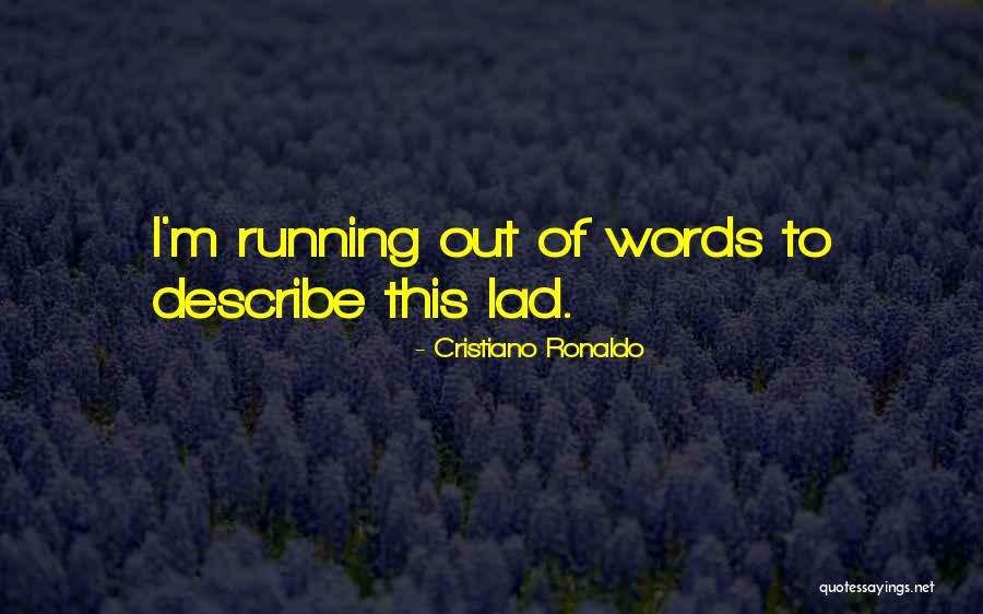 Cristiano Ronaldo Soccer Quotes By Cristiano Ronaldo