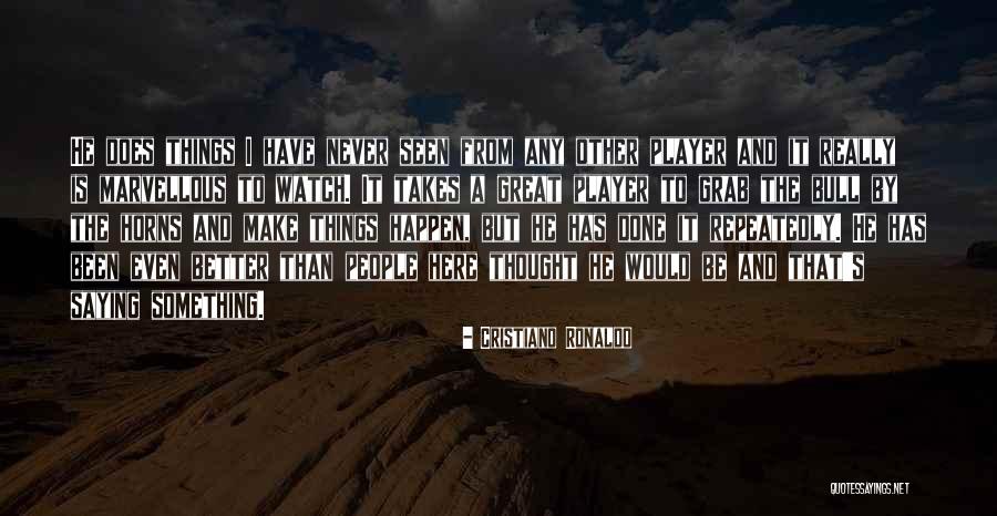 Cristiano Ronaldo Soccer Quotes By Cristiano Ronaldo