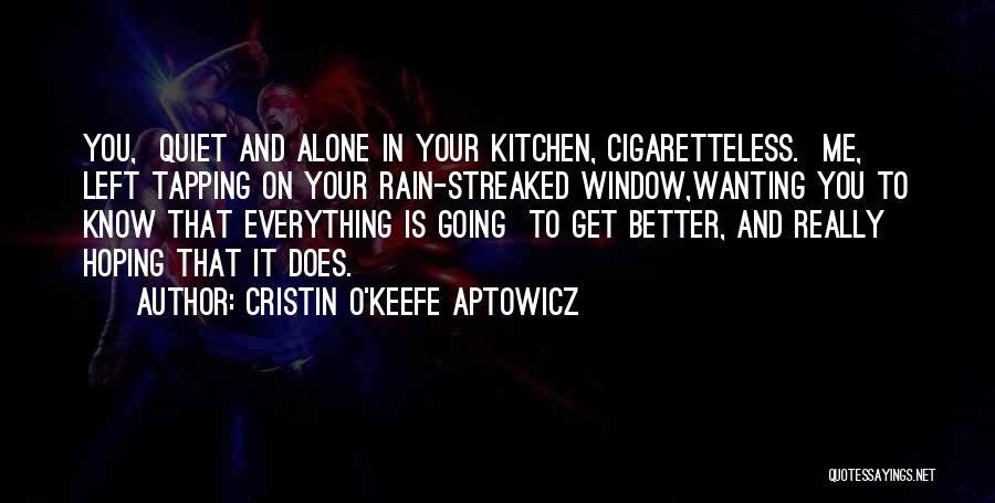 Cristin O'Keefe Aptowicz Quotes 987849