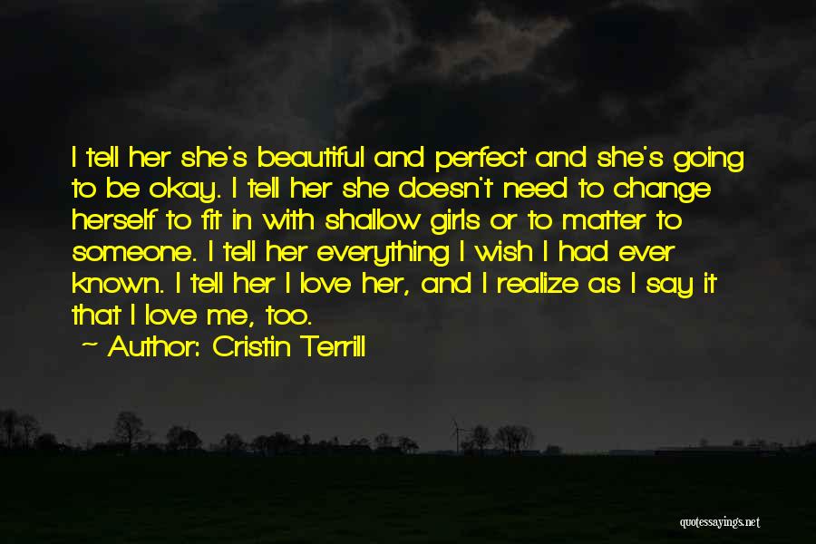 Cristin Terrill Quotes 1897035