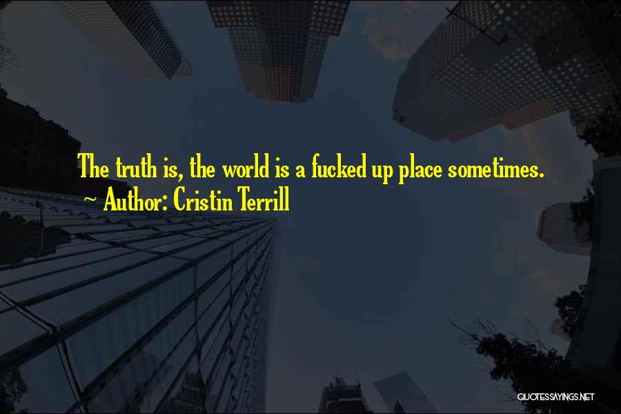 Cristin Terrill Quotes 2081811