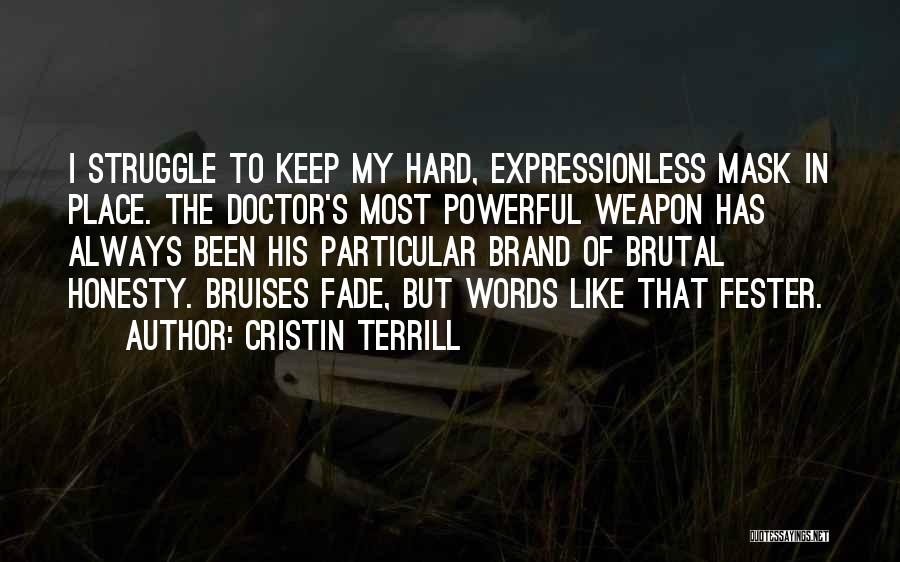 Cristin Terrill Quotes 937878