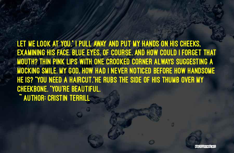 Cristin Terrill Quotes 95849