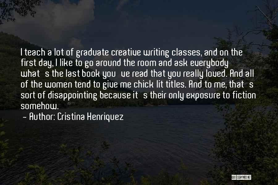 Cristina Henriquez Quotes 1148316