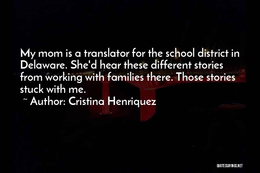 Cristina Henriquez Quotes 1987732