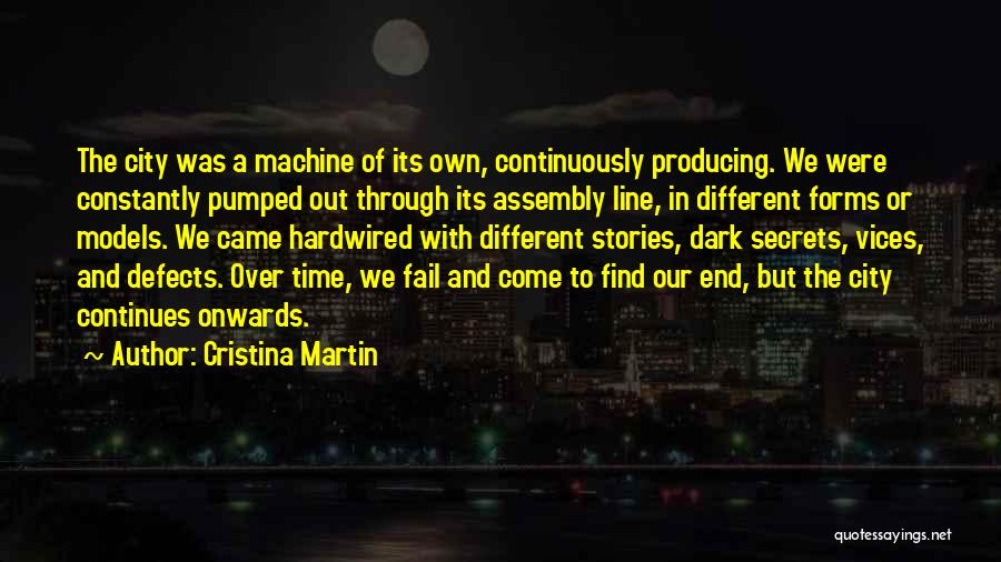 Cristina Martin Quotes 1143993